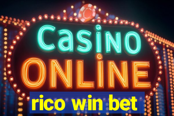 rico win bet